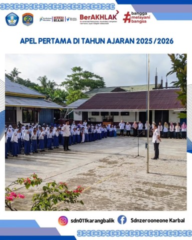 SDN 011 Karang Balik Gelar Apel Perdana Tahun Ajaran Baru dengan Kehadiran Istimewa Orang Tua Murid