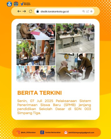 Pelaksanaan SPMB di SDN 003 Simpang Tiga