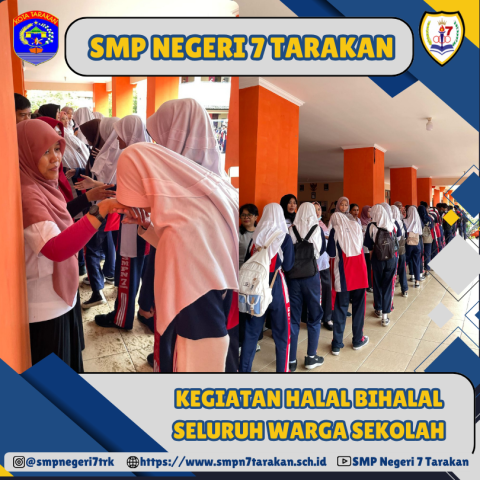 KEGIATAN HALAL BIHALAL SMP NEGERI 7 TARAKAN