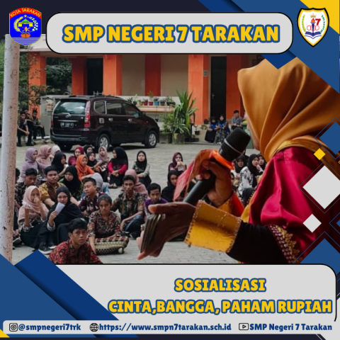 SOSIALISASI CINTA, BANGGA DAN PAHAM RUPIAH