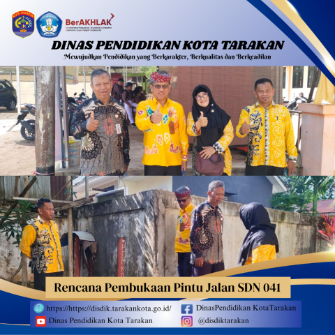 Rencana Pembukaan Pintu Jalan SDN 041