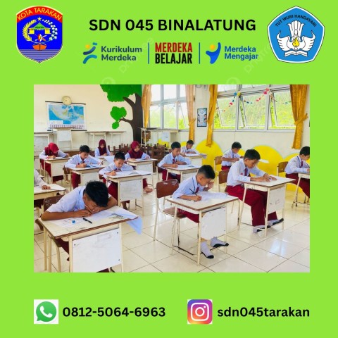 HARI PERTAMA UJIAN SEKOLAH TAHUN AJARAN 2024/2025