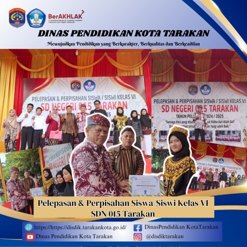 Pelepasan & Perpisahan Siswi Kelas VI SDN 015 Tarakan