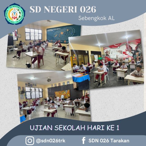 UJIAN SEKOLAH HARI KE 1