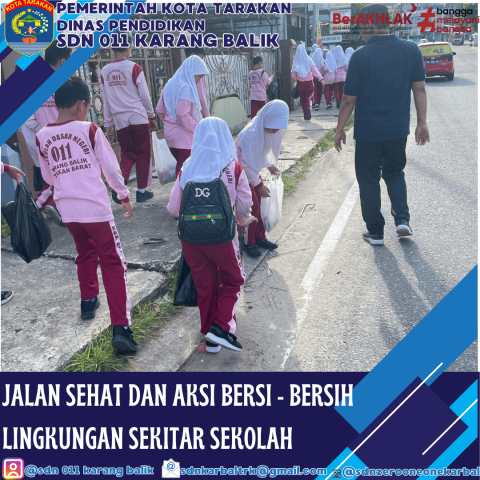 Semangat Kebersamaan Warnai Jalan Santai dan Aksi Bersih Lingkungan di SDN 011 Karang Balik