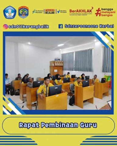SDN 011 Karang Balik Gelar Rapat Penting, Bahas Program Sekolah dan Pendidikan Karakter
